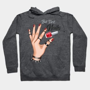 But first, Nails Hoodie